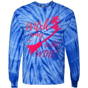 Witch Way To Wine Spooky Graphic Halloween Ing Graphic Meaningful Gift Tie-Dye Long Sleeve Shirt