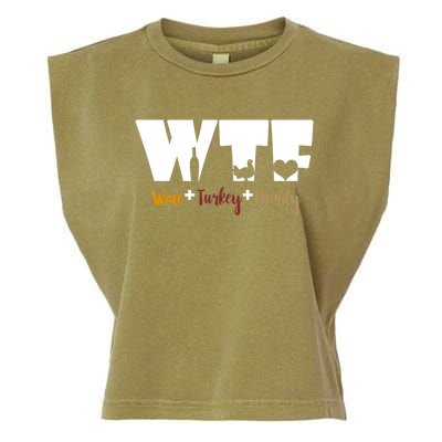 Wtf Wine Turkey Family Funny Happy Thanksgiving Celebration Gift Garment-Dyed Women's Muscle Tee