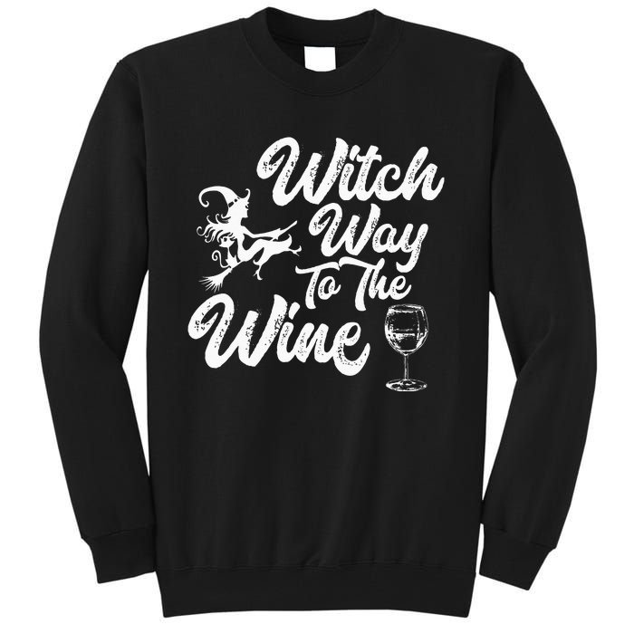 Witch Way To The Wine Funny Halloween Wine Lovers Witch Pun Tall Sweatshirt