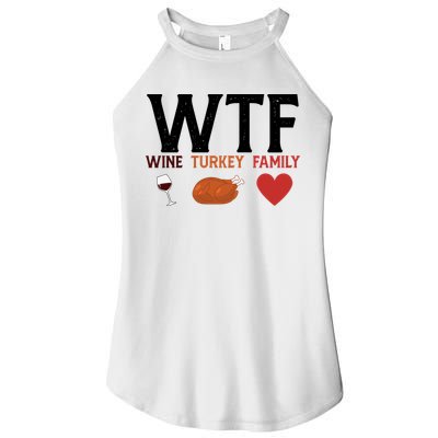 WTF Wine Turkey Family Funny Thanksgiving Women's Perfect Tri Rocker Tank