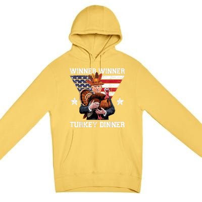 Winner Winner Turkey Dinner Trump Thanksgiving Fun Premium Pullover Hoodie