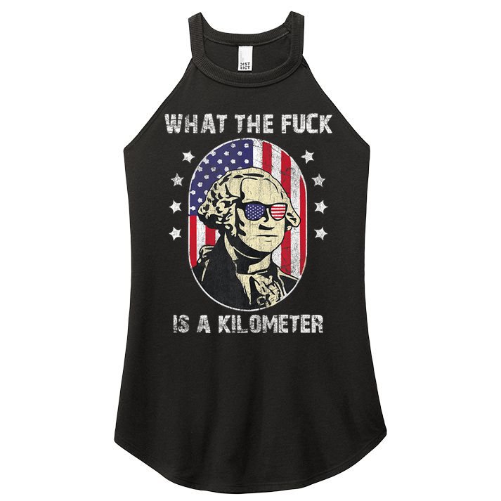 WTF What The Fuck Is A Kilometer George Washington Vintage Women's Perfect Tri Rocker Tank