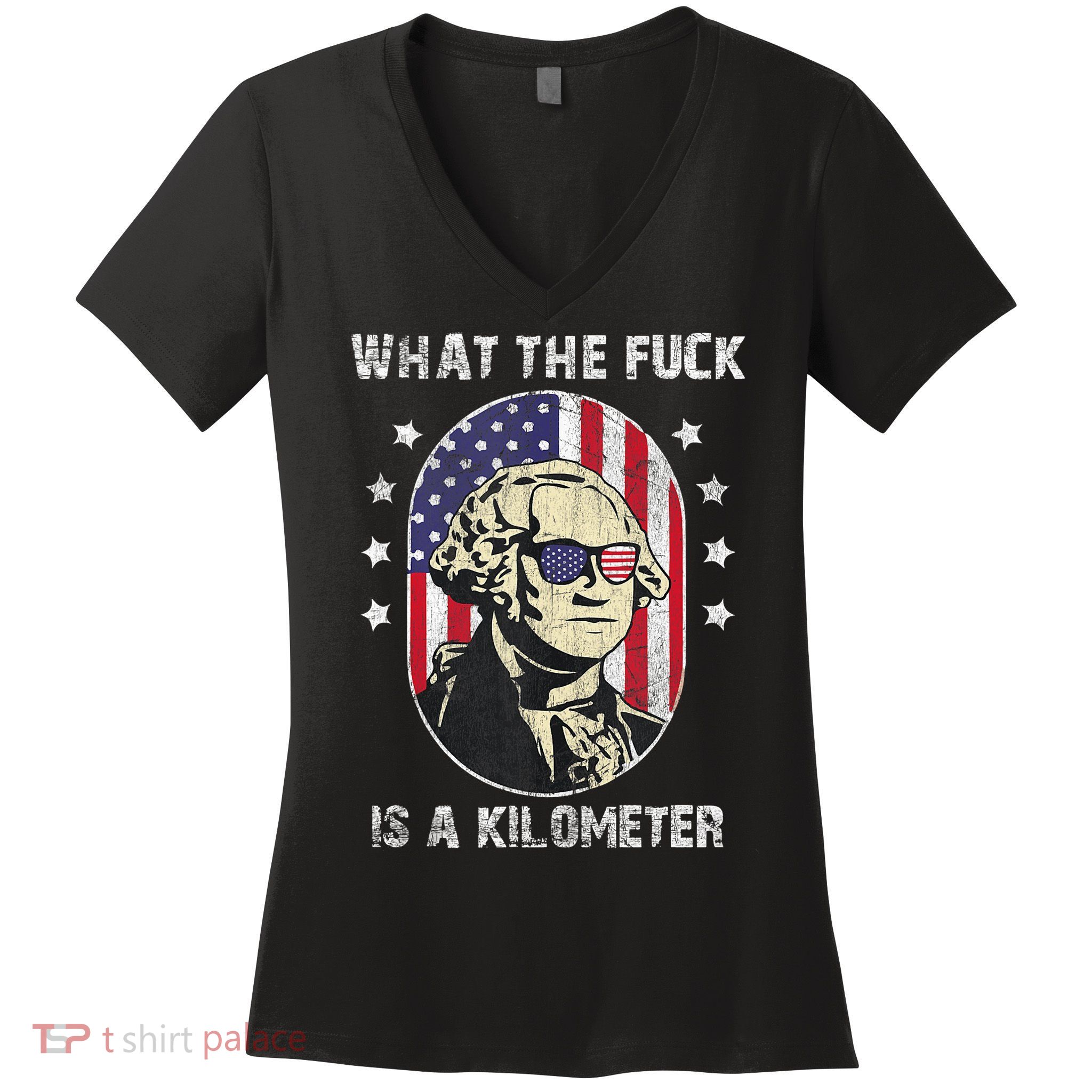 WTF What The Fuck Is A Kilometer George Washington Vintage Women's V-Neck T-Shirt