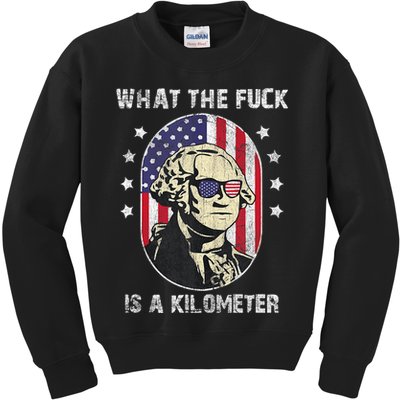 WTF What The Fuck Is A Kilometer George Washington Vintage Kids Sweatshirt
