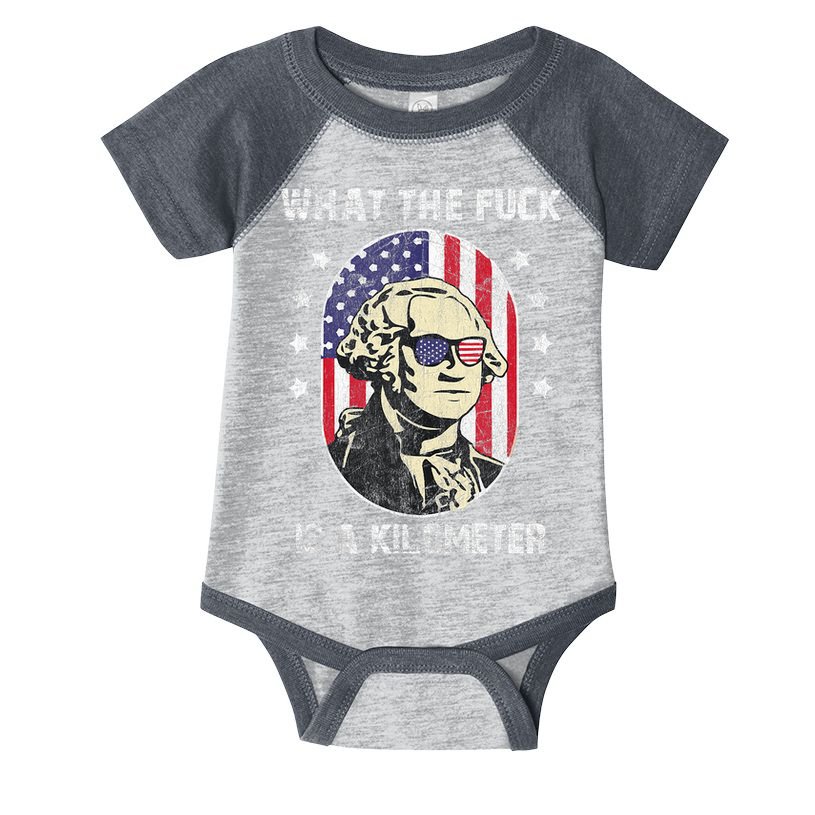 WTF What The Fuck Is A Kilometer George Washington Vintage Infant Baby Jersey Bodysuit
