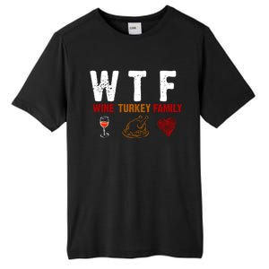 WTF Wine Turkey Family Thanksgiving Dinner Tall Fusion ChromaSoft Performance T-Shirt