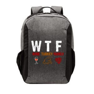 WTF Wine Turkey Family Thanksgiving Dinner Vector Backpack