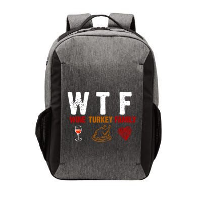 WTF Wine Turkey Family Thanksgiving Dinner Vector Backpack