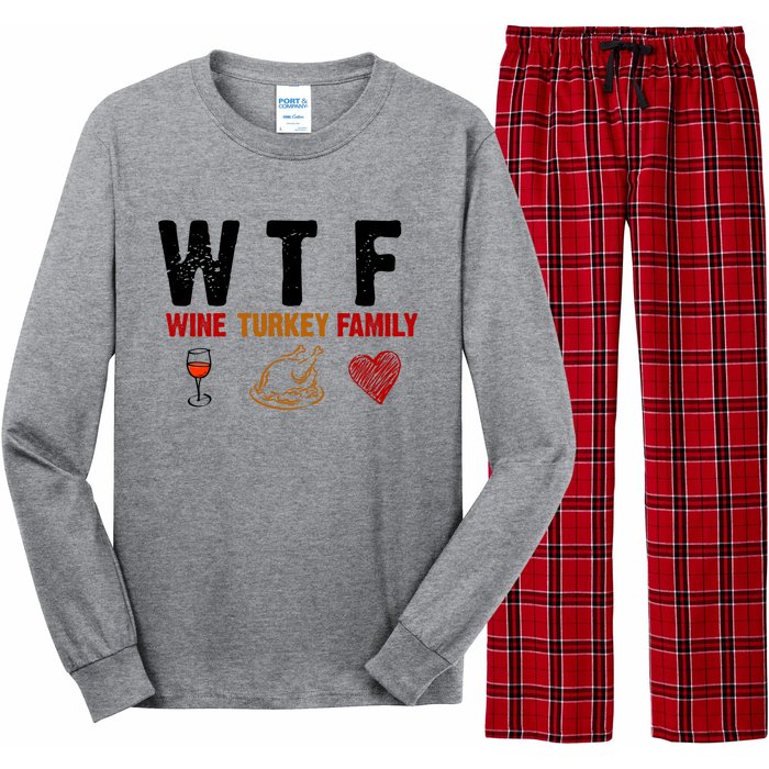 WTF Wine Turkey Family Thanksgiving Dinner Long Sleeve Pajama Set