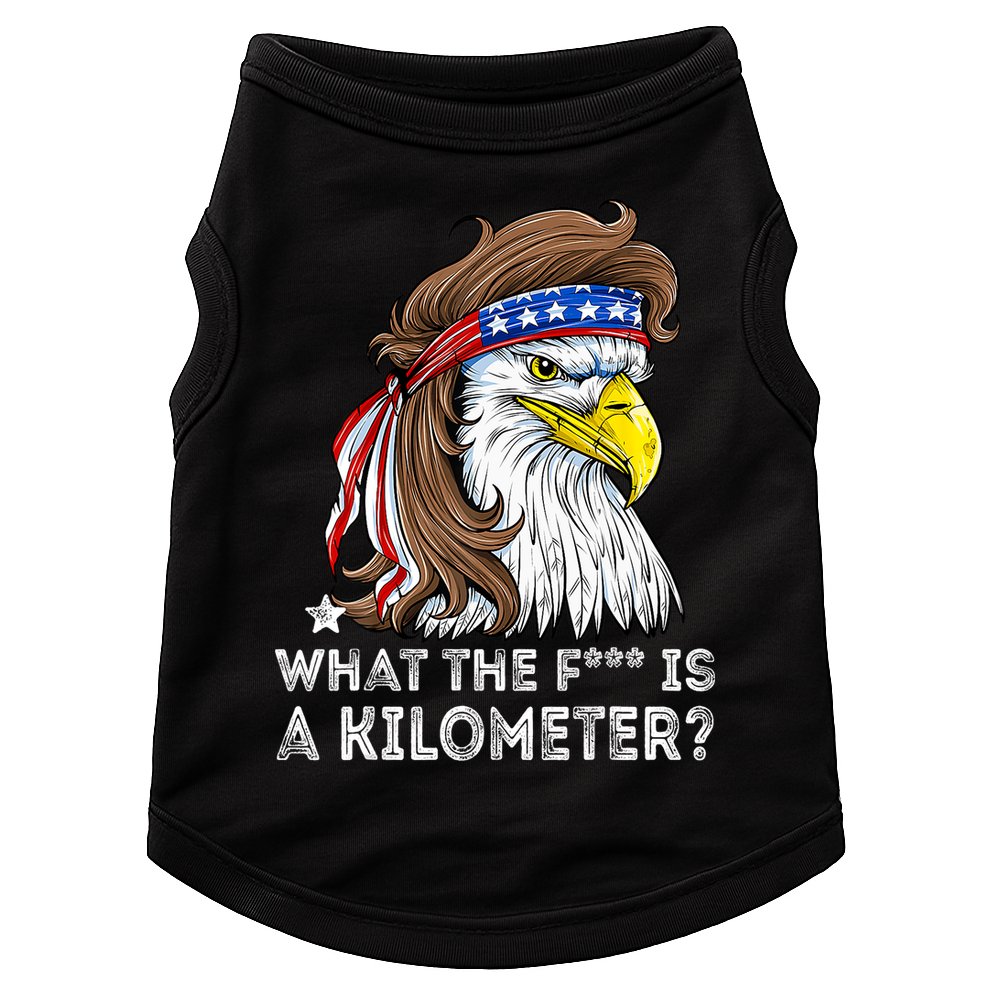 WTF What The Fuck Is A Kilometer George Washington Eagle Mullet Doggie Tank