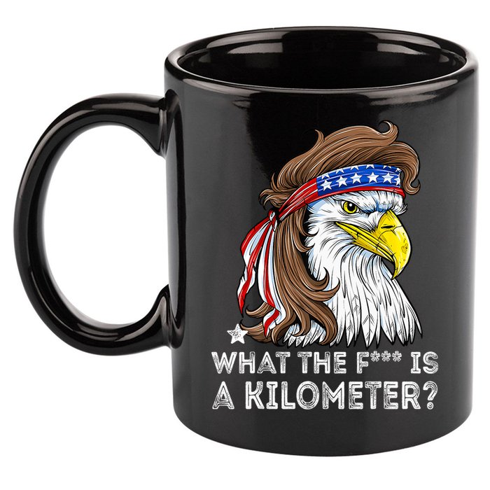WTF What The Fuck Is A Kilometer George Washington Eagle Mullet 11oz C Handle Ceramic Mug