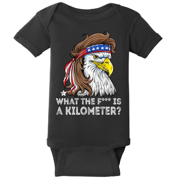 WTF What The Fuck Is A Kilometer George Washington Eagle Mullet Baby Bodysuit