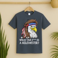 WTF What The Fuck Is A Kilometer George Washington Eagle Mullet T-Shirt