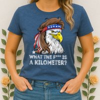 WTF What The Fuck Is A Kilometer George Washington Eagle Mullet Womens T-Shirt