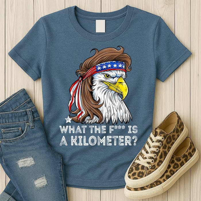 WTF What The Fuck Is A Kilometer George Washington Eagle Mullet Womens T-Shirt