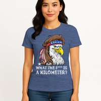 WTF What The Fuck Is A Kilometer George Washington Eagle Mullet Womens T-Shirt