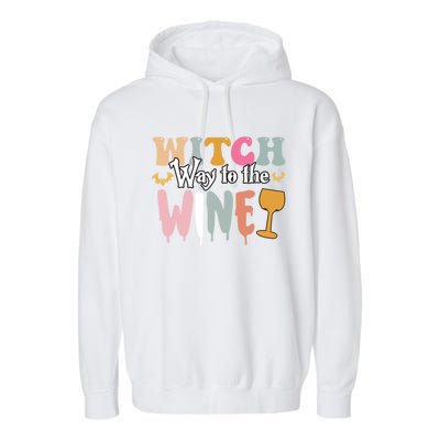 Witch Way To The Wine Funny Halloween Party Design Gift Garment-Dyed Fleece Hoodie