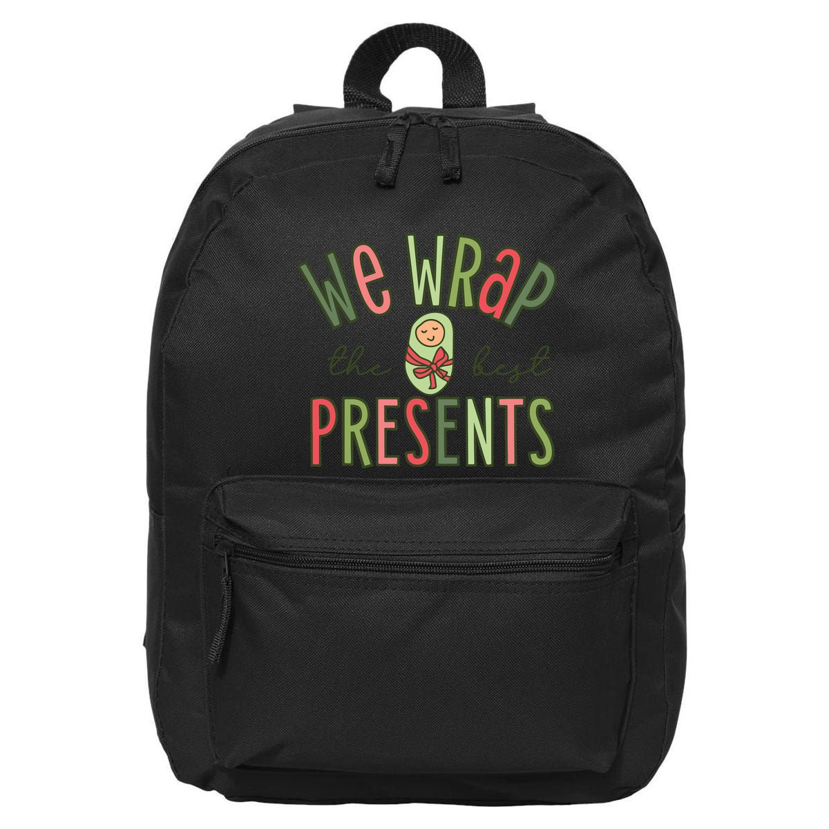 We Wrap The Best Presents L D Nicu Mother Baby Nurse Xmas 16 in Basic Backpack