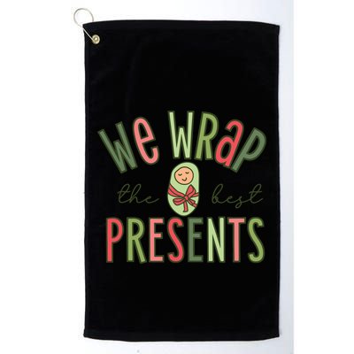 We Wrap The Best Presents L D Nicu Mother Baby Nurse Xmas Golf Towel