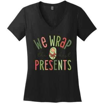 We Wrap The Best Presents L D Nicu Mother Baby Nurse Xmas Women's V-Neck T-Shirt