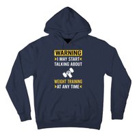 Warning Weight Training Hoodie