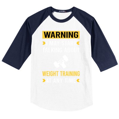 Warning Weight Training Baseball Sleeve Shirt