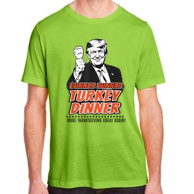 Winner Winner Turkey Dinner Make Thanksgiving Great Again Adult ChromaSoft Performance T-Shirt