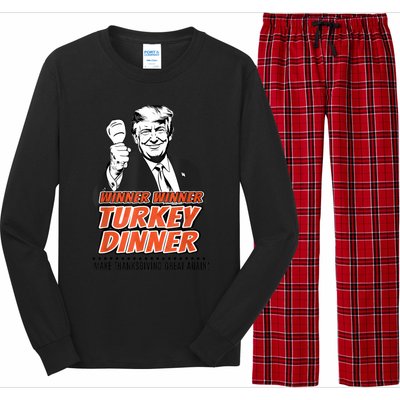 Winner Winner Turkey Dinner Make Thanksgiving Great Again Long Sleeve Pajama Set