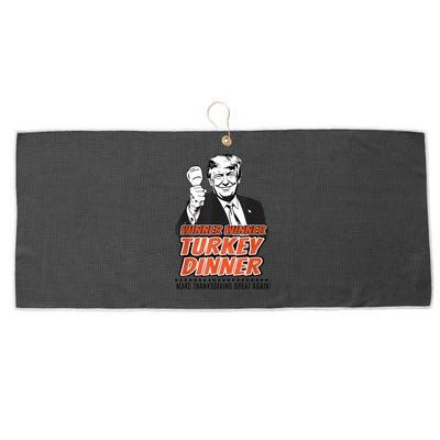 Winner Winner Turkey Dinner Make Thanksgiving Great Again Large Microfiber Waffle Golf Towel