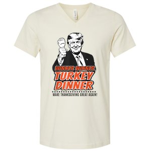 Winner Winner Turkey Dinner Make Thanksgiving Great Again V-Neck T-Shirt