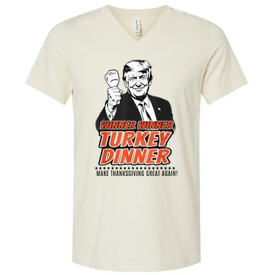 Winner Winner Turkey Dinner Make Thanksgiving Great Again V-Neck T-Shirt