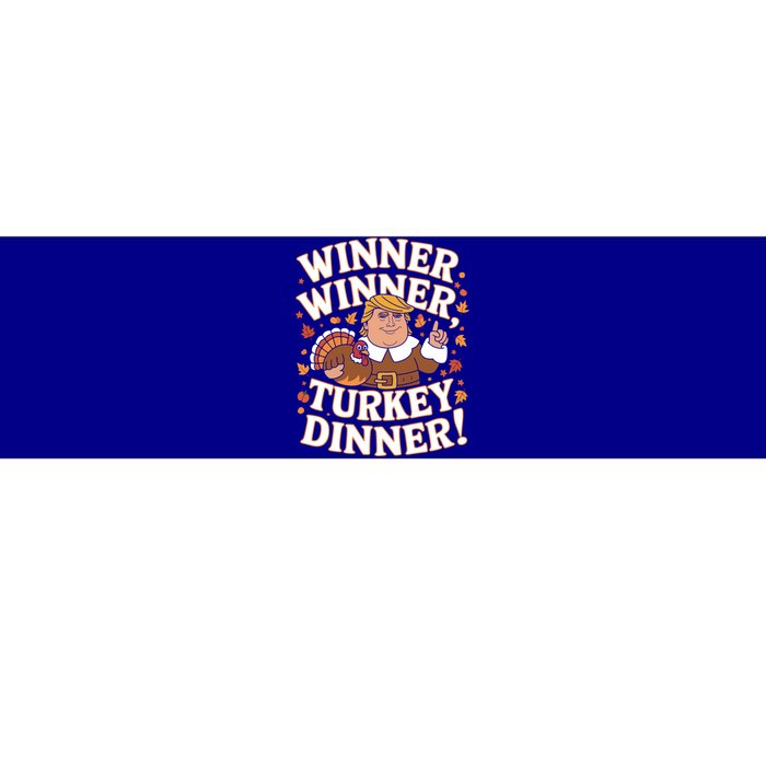 Winner Winner Turkey Dinner Funny Trump Thanksgiving Turkey Gift Bumper Sticker