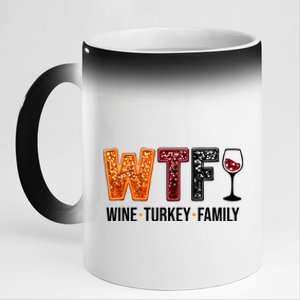 Wtf Wine Turkey Family Funny Thanksgiving 11oz Black Color Changing Mug