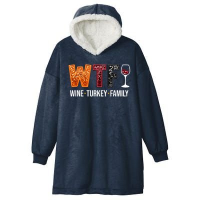 Wtf Wine Turkey Family Funny Thanksgiving Hooded Wearable Blanket