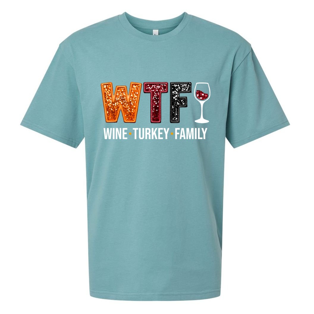 Wtf Wine Turkey Family Funny Thanksgiving Sueded Cloud Jersey T-Shirt