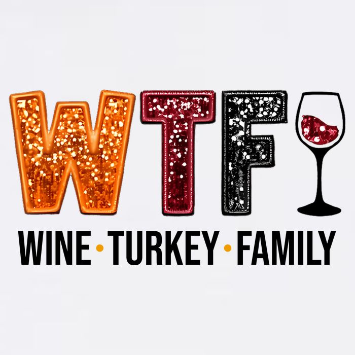 Wtf Wine Turkey Family Funny Thanksgiving Sustainable Bucket Hat