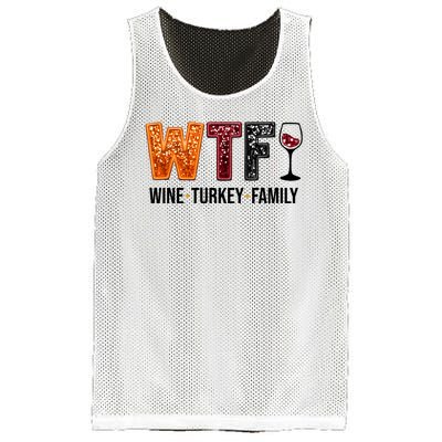 Wtf Wine Turkey Family Funny Thanksgiving Mesh Reversible Basketball Jersey Tank