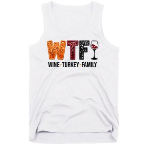 Wtf Wine Turkey Family Funny Thanksgiving Tank Top