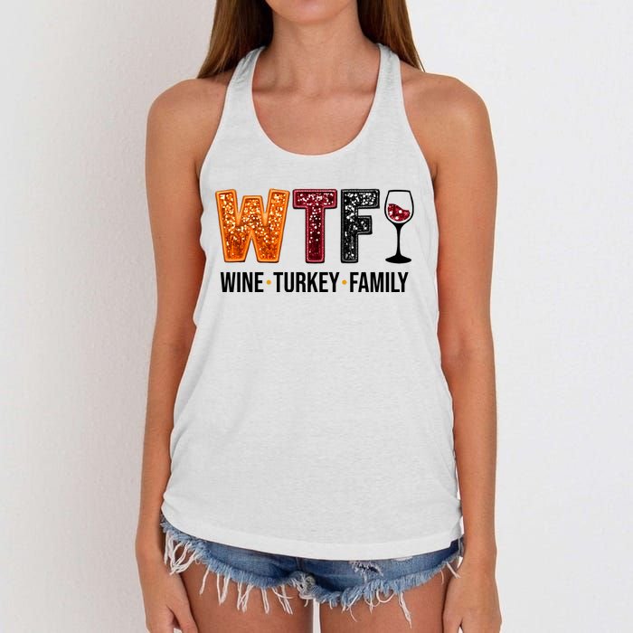 Wtf Wine Turkey Family Funny Thanksgiving Women's Knotted Racerback Tank