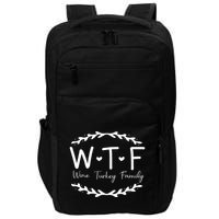 Wtf Wine Turkey Family Impact Tech Backpack