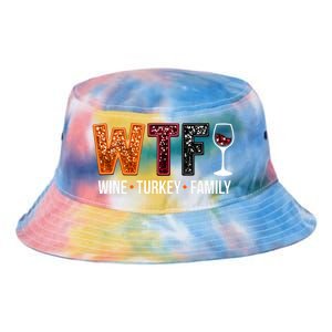 Wtf Wine Turkey Family Great Gift Tie Dye Newport Bucket Hat