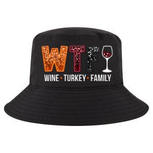 Wtf Wine Turkey Family Great Gift Cool Comfort Performance Bucket Hat