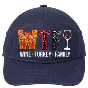 Wtf Wine Turkey Family Great Gift 7-Panel Snapback Hat