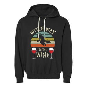 Witch Way To The Wine Funny Witch Costume Garment-Dyed Fleece Hoodie