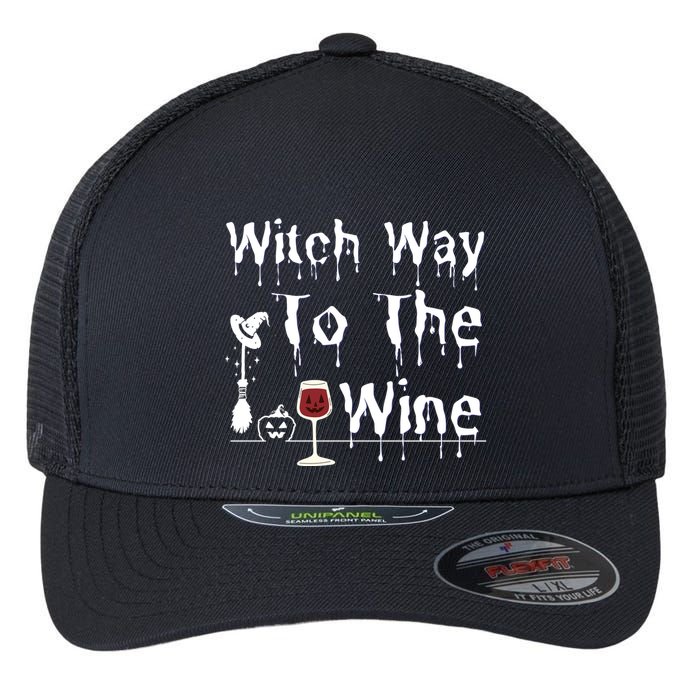 Witch Way To The Wine Halloween Drinking Flexfit Unipanel Trucker Cap