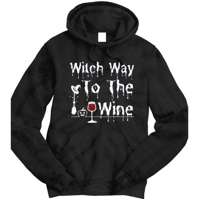Witch Way To The Wine Halloween Drinking Tie Dye Hoodie