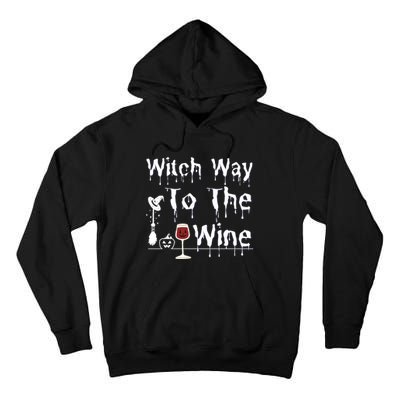 Witch Way To The Wine Halloween Drinking Tall Hoodie