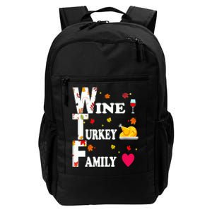 WTF Wine Turkey Family Shirt Funny Thanksgiving Day Daily Commute Backpack