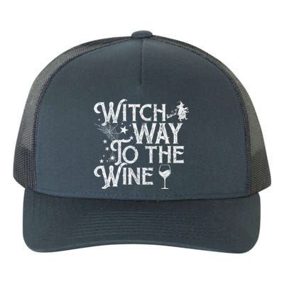 Witch Way To The Wine Funny Spooky Halloween Funny Gift Yupoong Adult 5-Panel Trucker Hat