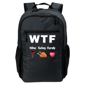 Wtf Wine Turkey Family Football Thanksgiving Party Gift Daily Commute Backpack